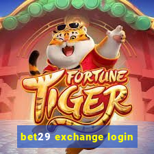 bet29 exchange login